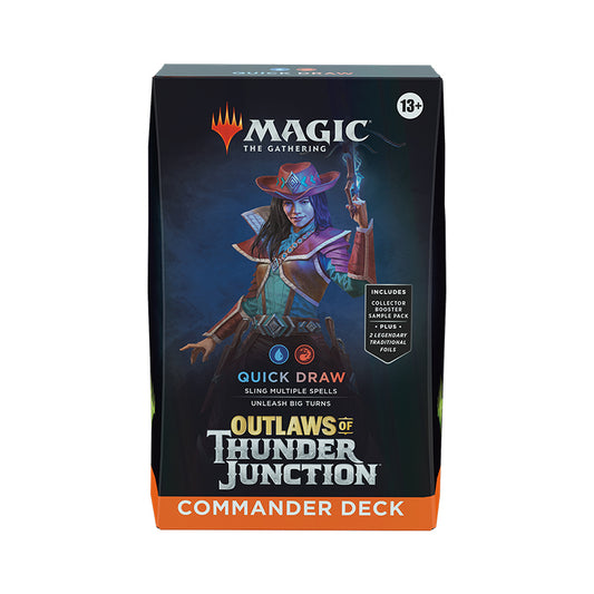 Outlaws of Thunder Junction Commander Deck Quick Draw